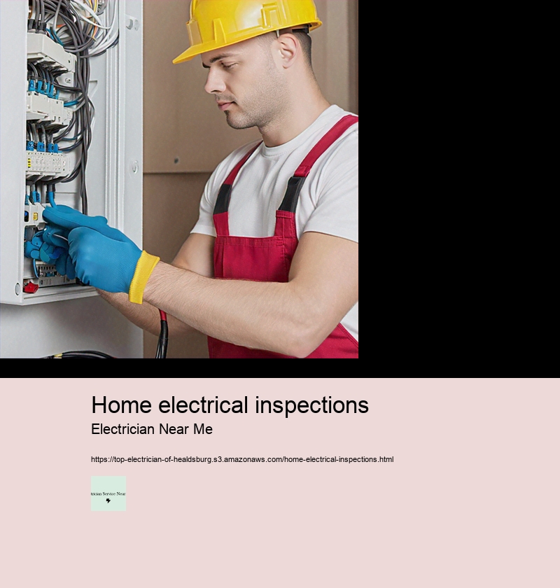 Home electrical inspections